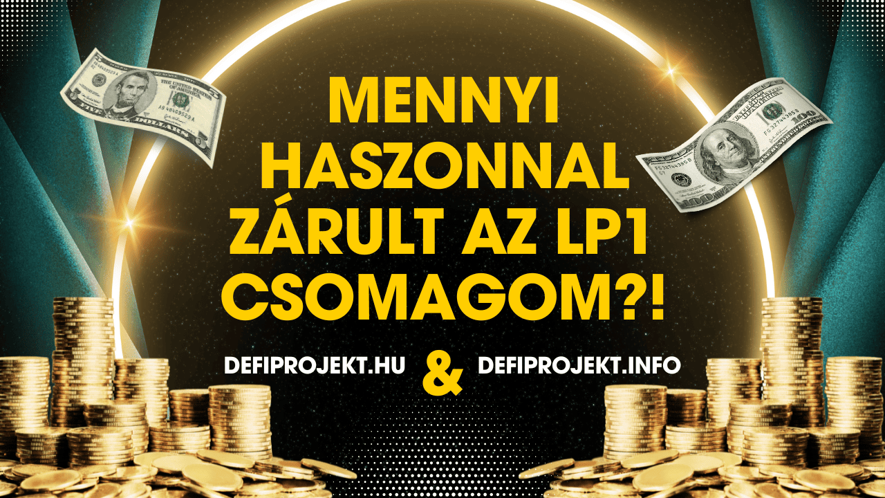 Mennyi haszonnal zárult az LP1 csomagom?!